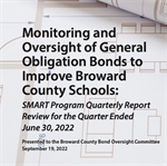 Monitoring and Oversight of General Obligation Bonds to Improve Broward County Schools: