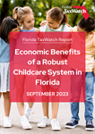 Economic Benefits of a Robust Childcare System in Florida