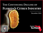 The Continuing Decline of Florida’s Citrus Industry