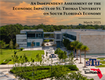 An Independent Assessment of the Economic Impacts of South Florida’s St. Thomas University on Florida’s Economy