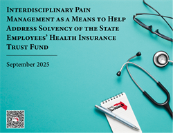 Interdisciplinary Pain Management As a Means to Help Address Solvency of the State Employees' Health Insurance Trust Fund