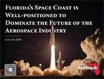 Florida’s Space Coast is Well-Positioned to Dominate the Future of the Aerospace Industry
