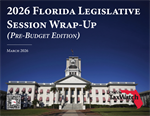 2026 Florida Legislative Session Wrap-Up