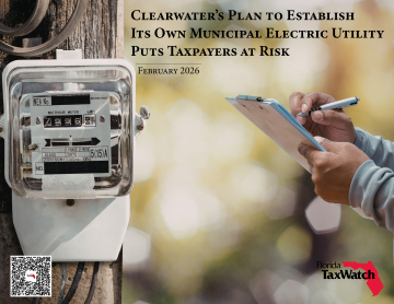 Clearwater’s Plan to Establish Its Own Municipal Electric Utility Puts Taxpayers at Risk - Report Cover