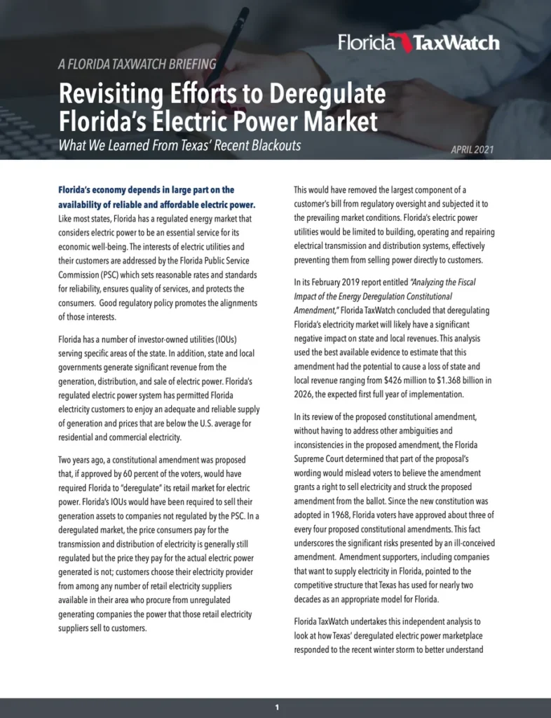 Revisiting Efforts to Deregulate Florida’s Electric Power Market What We Learned from Texas’ Blackouts